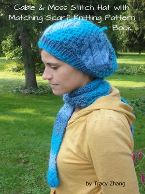 cover image of Aran Inspired Cable and Moss Stitch Hat with Matching Scarf Knitting Pattern Book